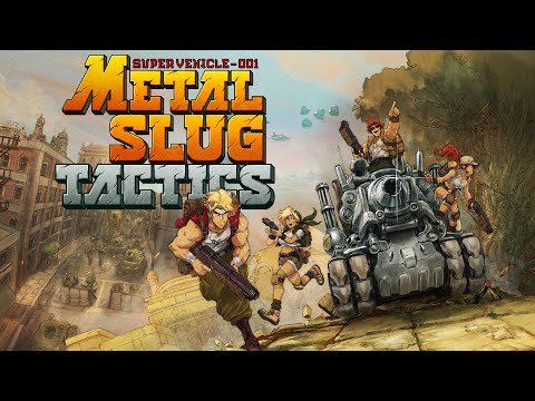 Metal Slug Tactics - Gameplay Reveal