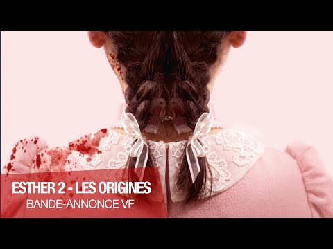 ESTHER 2 - LES ORIGINES - Bande-annonce VF