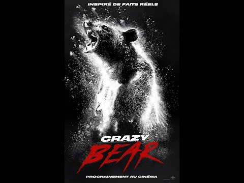 Crazy Bear (Trailer fr)
