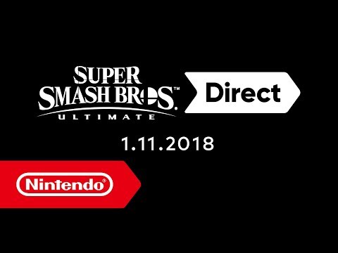Super Smash Bros. Ultimate Direct – 01.11.2018