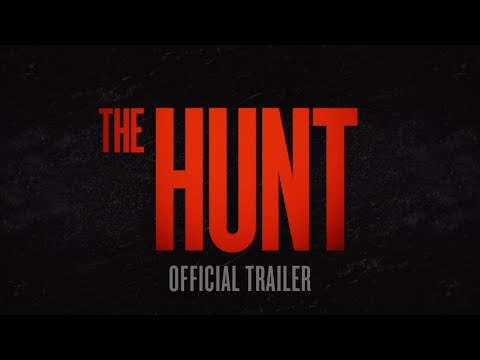 The Hunt - Official Trailer [HD]