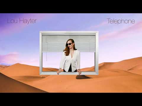 Lou Hayter - Telephone (Official Audio)